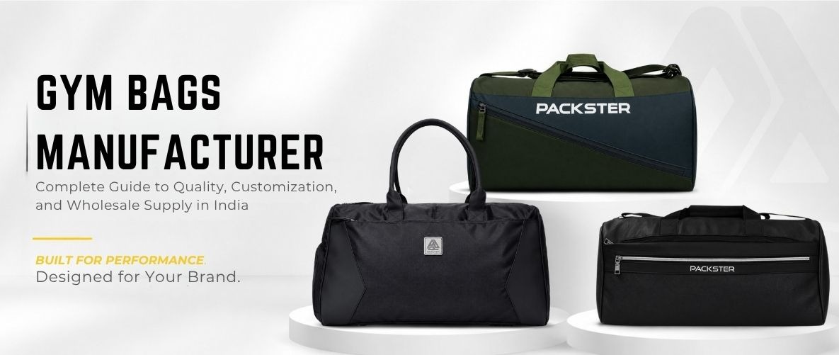 Gym Bags Manufacturer